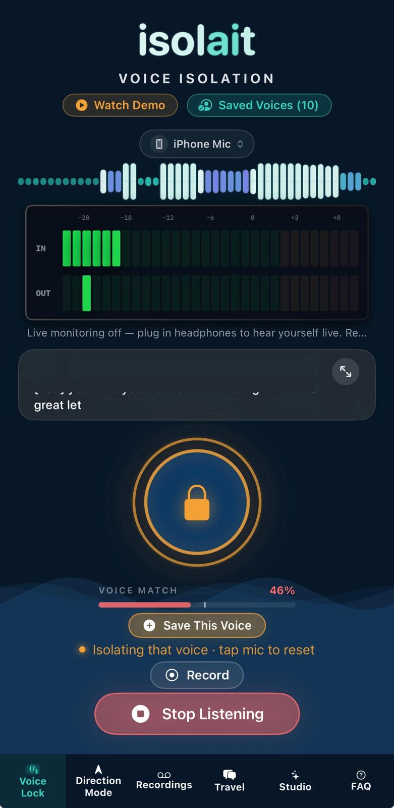 Isolait Voice Lock screen, locked onto a speaker and isolating live